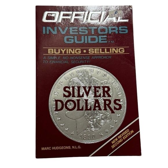 The Official Investors Guide Silver Dollars 1985 By Hudgeons 2nd Edition PB - Picture 2 of 6